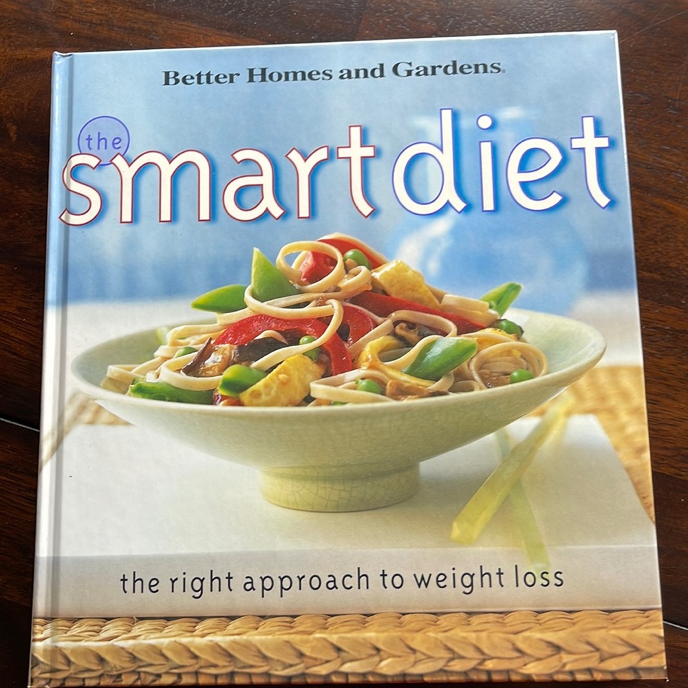 The Smart Diet cookbook by Better Homes and Gardens